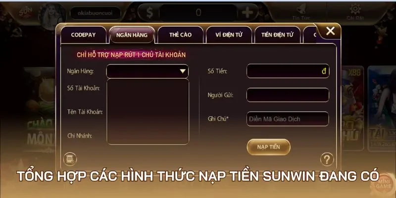 Tổng hợp các hình thức nạp tiền Sunwin đang có